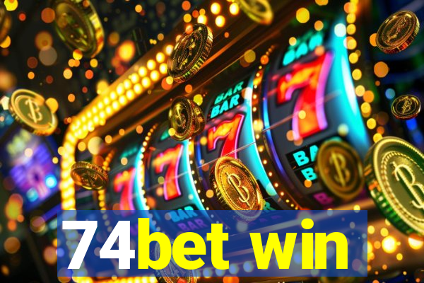 74bet win